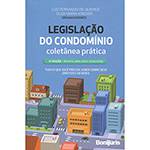 Livro - Legislação do Condomínio: Coletânea Prática
