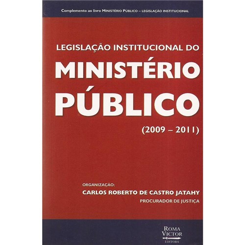 Livro - Legislação Institucional do Ministério Público