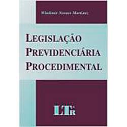 Livro - Legislação Previdenciária Procedimental