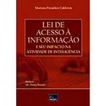 Livro - Lei de Acesso à Informação e Seu Impacto na Atividade de Inteligência