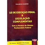 Livro - Lei de Execução Penal e Legislação Complementar: com as Normas do Sistema Penitenciário Federal