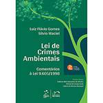 Livro - Lei dos Crimes Ambientais: Comentários à Lei 9.605/1998