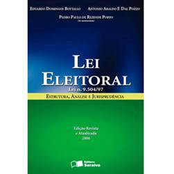 Livro - Lei Eleitoral: Lei 9.504/97: Estrutura, Análise e Jurisprudência