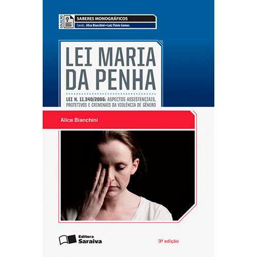 Livro - Lei Maria da Penha (Saberes Monográficos)