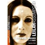 Livro - Leilah Assumpção - a Consciência da Mulher