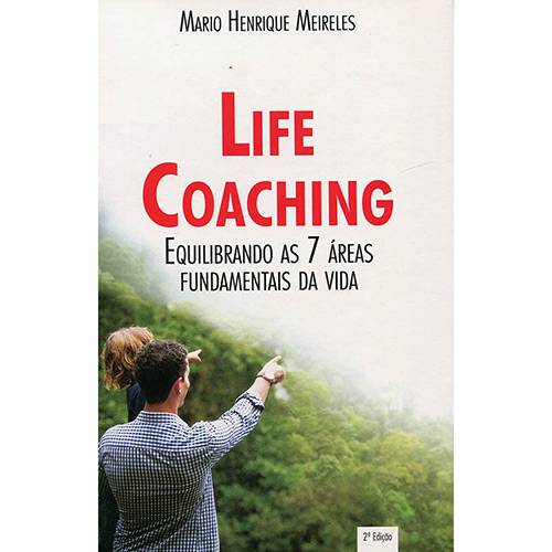 Livro - Life Coaching: Equilibrando as 7 Áreas Fundamentais da Vida