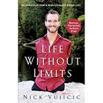 Livro - Life Without Limits: Inspiration For a Ridiculously Good Life