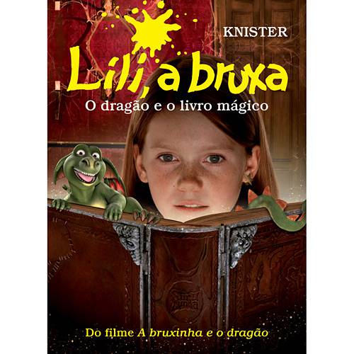 Livro - Lili, a Bruxa: o Dragão e o Livro Mágico