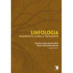 Livro - Linfologia - Diagnóstico, Clínica e Tratamento