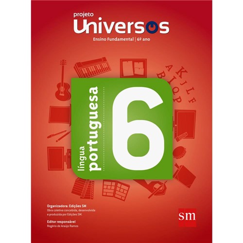 Livro - Língua Portuguesa 6: Ensino Fundamental 6º Ano - Projeto Universos
