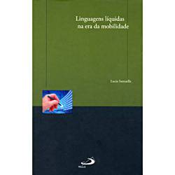 Livro : Linguagens Líquidas na Era da Mobilidade