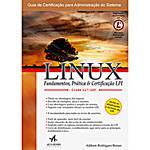 Livro - Linux - Fundamentos, Prática & Certificação LPI