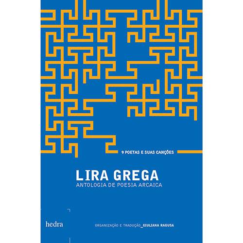 Livro - Lira Grega: Antologia de Poesia Arcaica