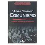 Livro - Livro Negro do Comunismo: Crimes, Terror e Repressão
