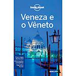 Livro - Lonely Planet: Veneza e o Vêneto