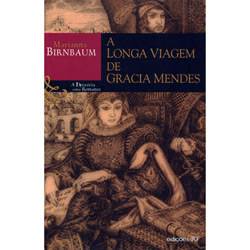 Livro - Longa Viagem de Gracia Mendes