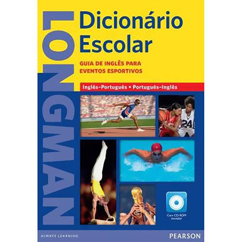Livro - Longman Dicionário Escolar: Guia de Inglês para Eventos Esportivos - Inglês-Português, Português-Inglês
