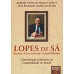 Livro - Lopes de Sá - Excelso Cientista da Contabilidade: Contribuição à História da Contabilidade no Brasil