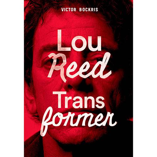 Livro - Lou Reed - Transformer