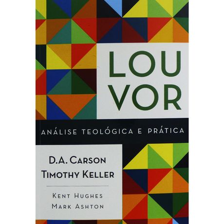 Livro Louvor - Análise Teológica e Prática