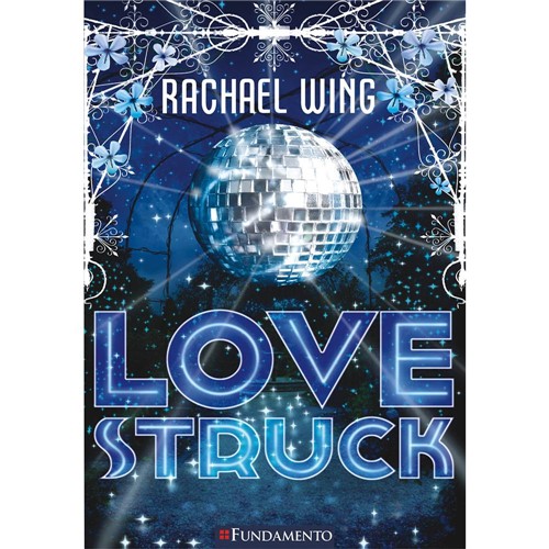 Livro - Love Struck: os Sonhos das Noites de Verão às Vezes se Realizam