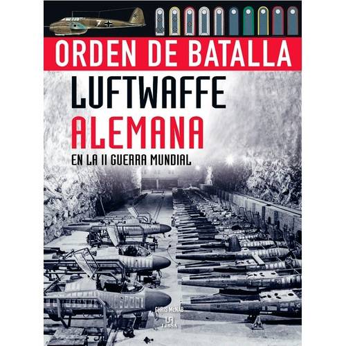 Livro - Luftwaffe Alemana En La II Guerra Mundial: Orden de Batalla