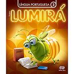 Livro - Lumirá: Língua Portuguesa 3