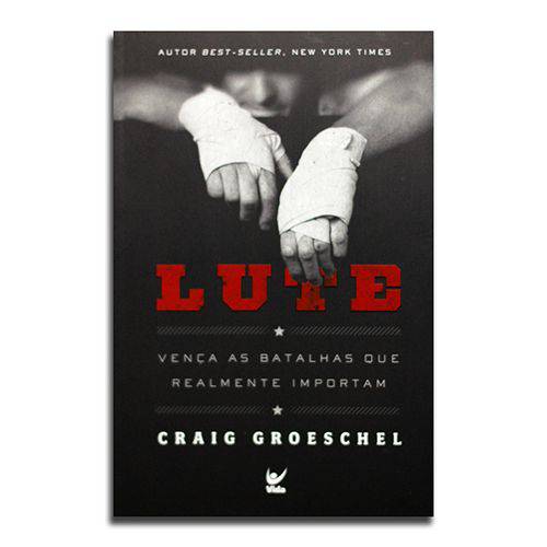 Livro Lute | Craig Groeschel
