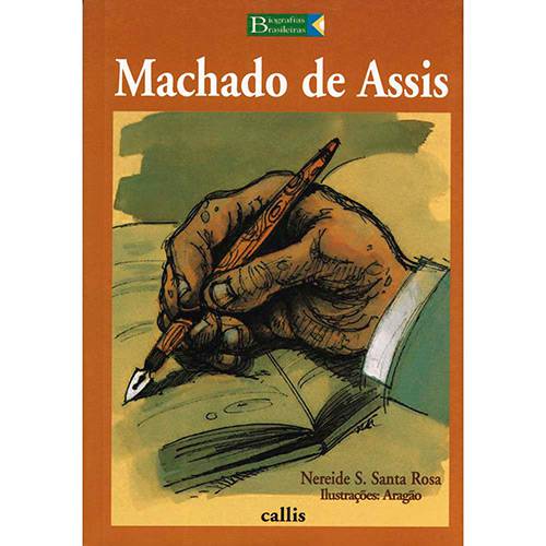 Livro - Machado de Assis - Coleção Biografias Brasileiras