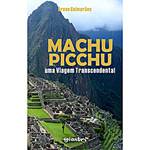 Livro - Machu Picchu - uma Viagem Transcendental