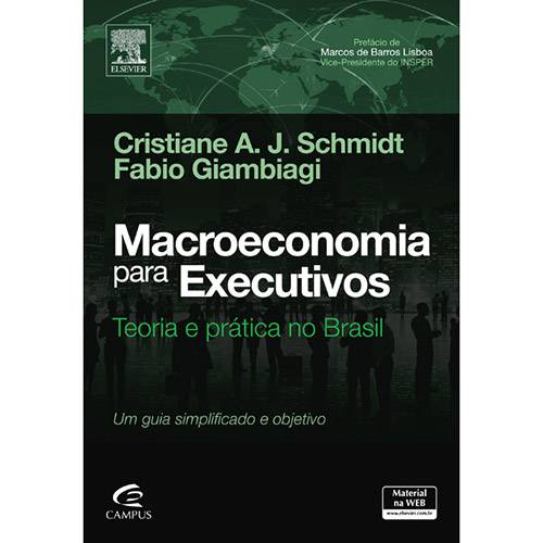 Livro - Macroeconomia para Executivos: Teoria e Prática no Brasil