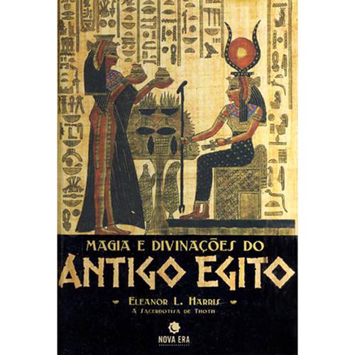 Livro - Magia e Divinações do Antigo Egito