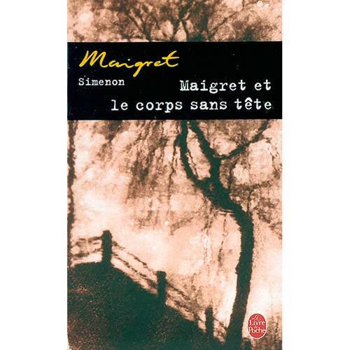 Livro - Maigret Et Le Corps Sans Tête