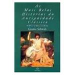 Livro - Mais Belas Historias da Antiguidade Classica, as - Vol. 3