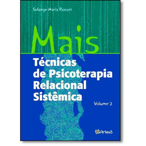 Livro - Mais Tecnicas de Psicoterapia Relacional Sistemica - Vol.2
