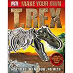 Livro - Make Your Own T-Rex