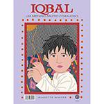 Livro - Malala, uma Menina Muito Corajosa/ Iqbal, um Menino Muito Corajoso - Edição 2 em 1