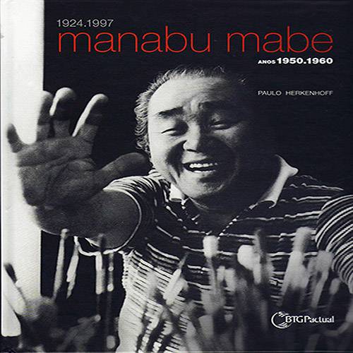 Livro - Manabu Mabe 1924.1997: Anos 1950.1960