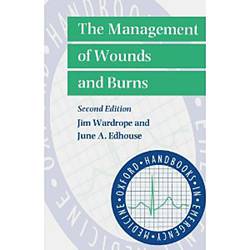 Livro - Management Of Wounds And Burns, The - Oxford Handbooks In Emergency Medicine