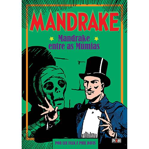 Livro - Mandrake - Mandrake Entre as Múmias