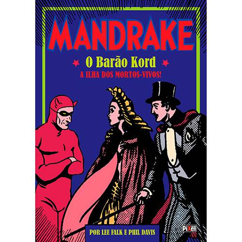 Livro - Mandrake: o Barão Kord - a Ilha dos Mortos-Vivos