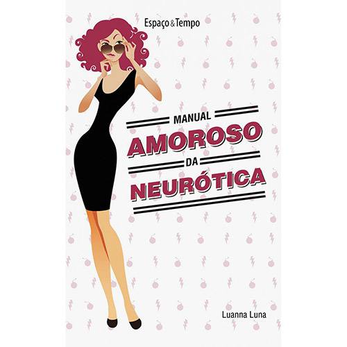 Livro - Manual Amoroso da Neurótica