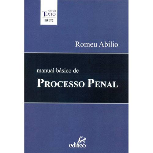Livro - Manual Básico de Processo Penal - Coleção Texto Direito