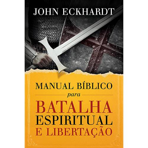 Livro - Manual Bíblico para Batalha Espiritual e Libertação