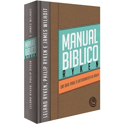 Livro - Manual Bíblico Ryken: um Guia para o Entendimento da Bíblia