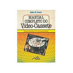 Livro - Manual Completo do Video-Cassete