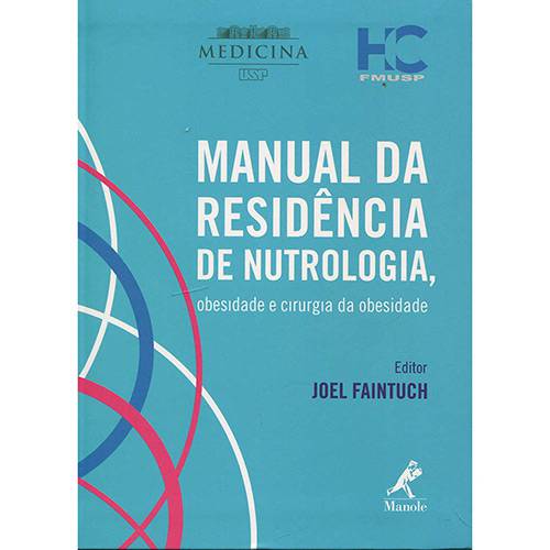 Livro - Manual da Residência de Nutrologia, Obesidade e Cirurgia da Obesidade