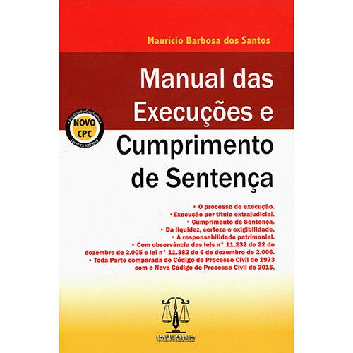 Livro - Manual das Execuções e Cumprimento de Sentença