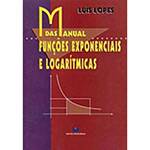 Livro - Manual das Funções Exponenciais e Logarítmicas