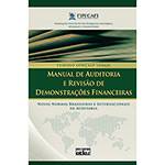 Livro - Manual de Auditoria e Revisão de Demonstrações Financeiras - Novas Normas Brasileiras e Internacionais de Auditoria